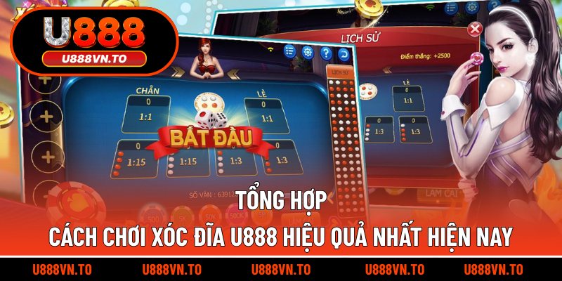 Tổng hợp cách chơi xóc đĩa U888 hiệu quả nhất hiện nay