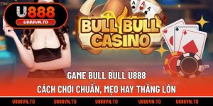 Game Bull Bull U888