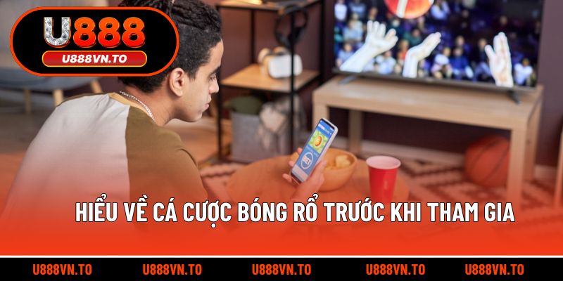 Hiểu về cá cược bóng rổ trước khi tham gia