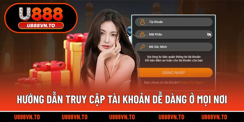 Hướng dẫn truy cập tài khoản dễ dàng ở mọi nơi