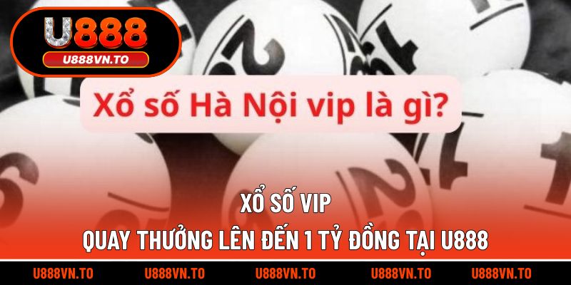 Xổ số VIP